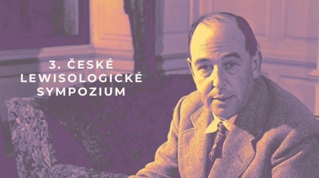 SYMPOZIUM: C. S. Lewis a jeho odkaz